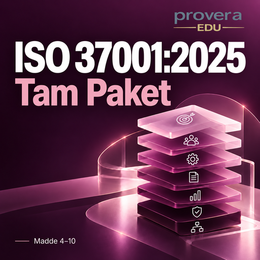 ISO 37001:2025 Rüşvetle Mücadele Yönetim Sistemi Eğitimi – Tam Paket